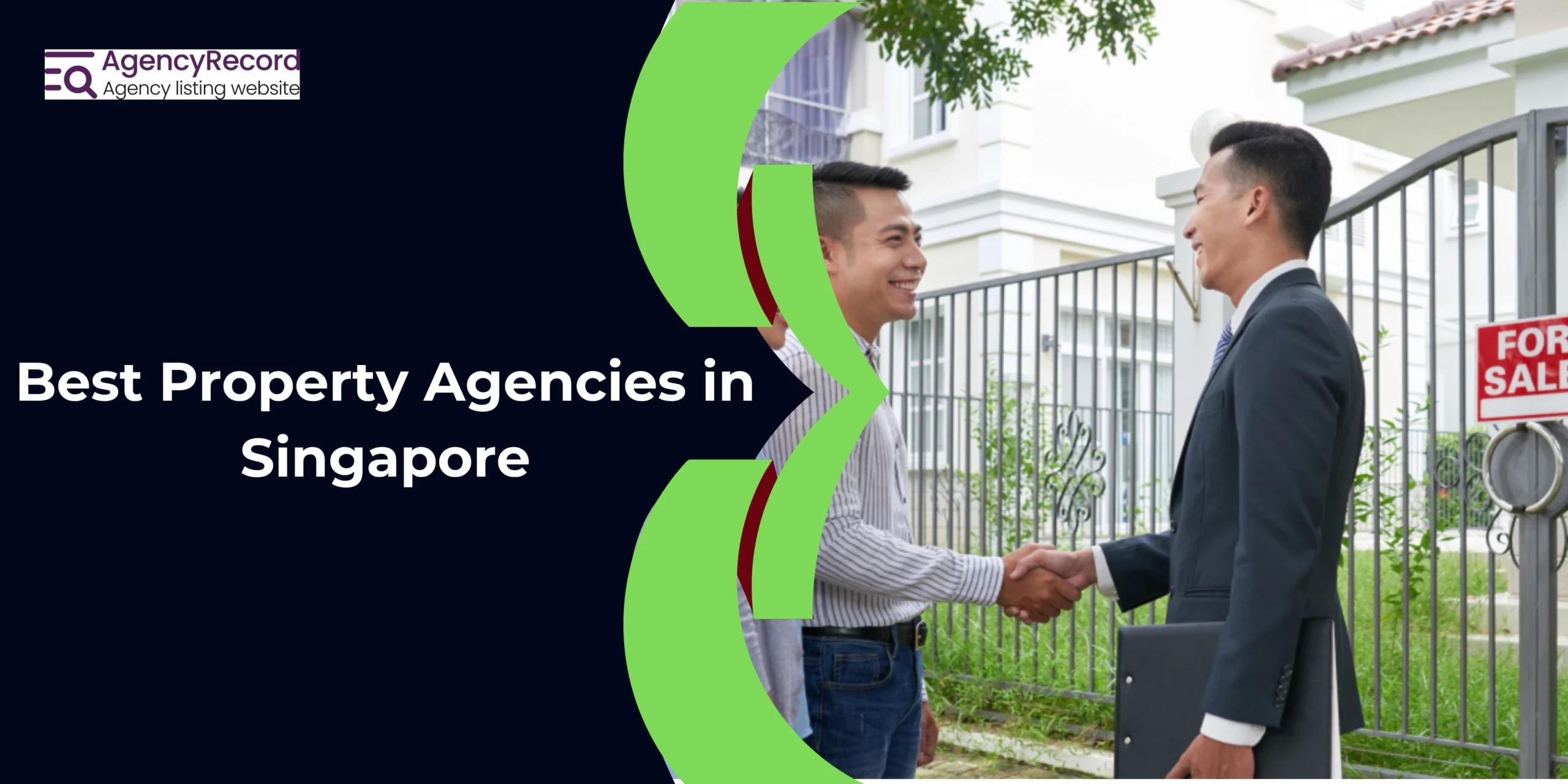 Best Property Agencies in Singapore